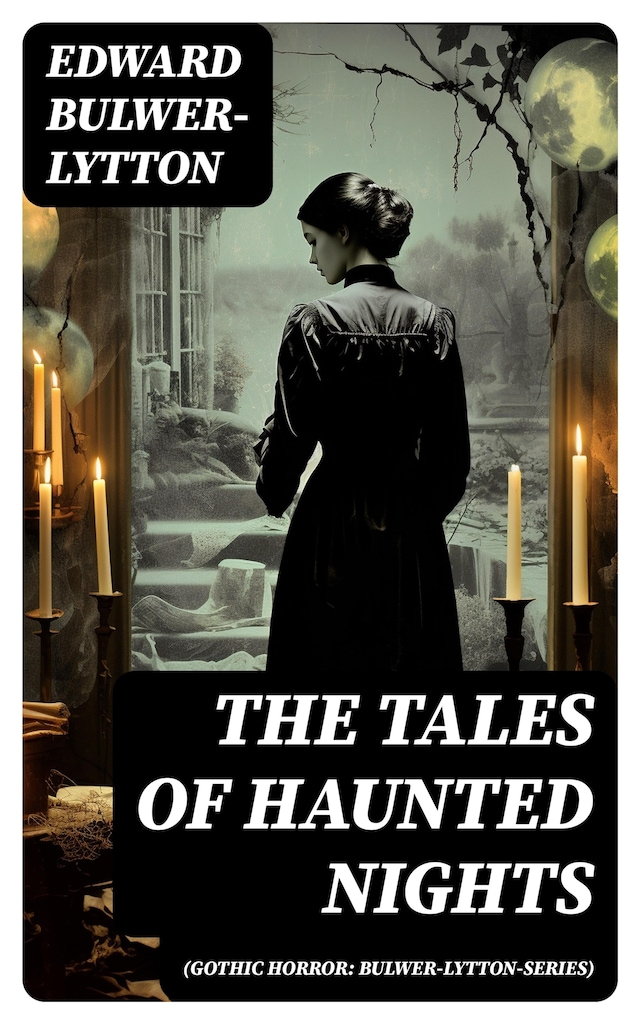 Portada de libro para The Tales of Haunted Nights (Gothic Horror: Bulwer-Lytton-Series)