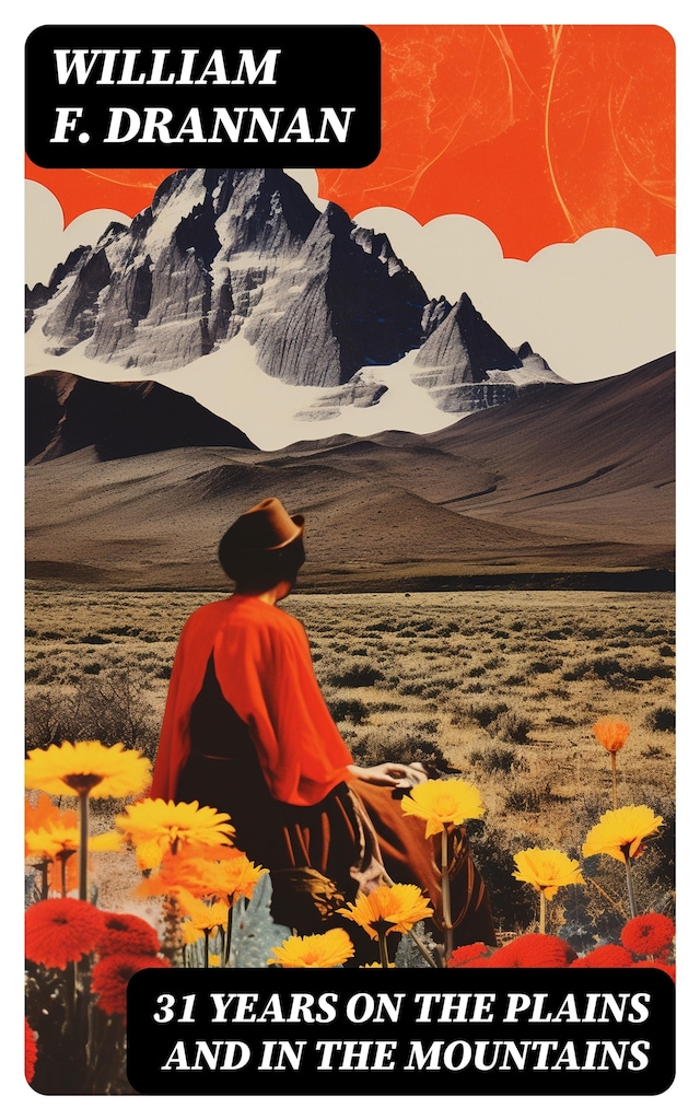 31 Years on the Plains and in the Mountains Buchcover für 31 Years on the Plains and in the Mountains
