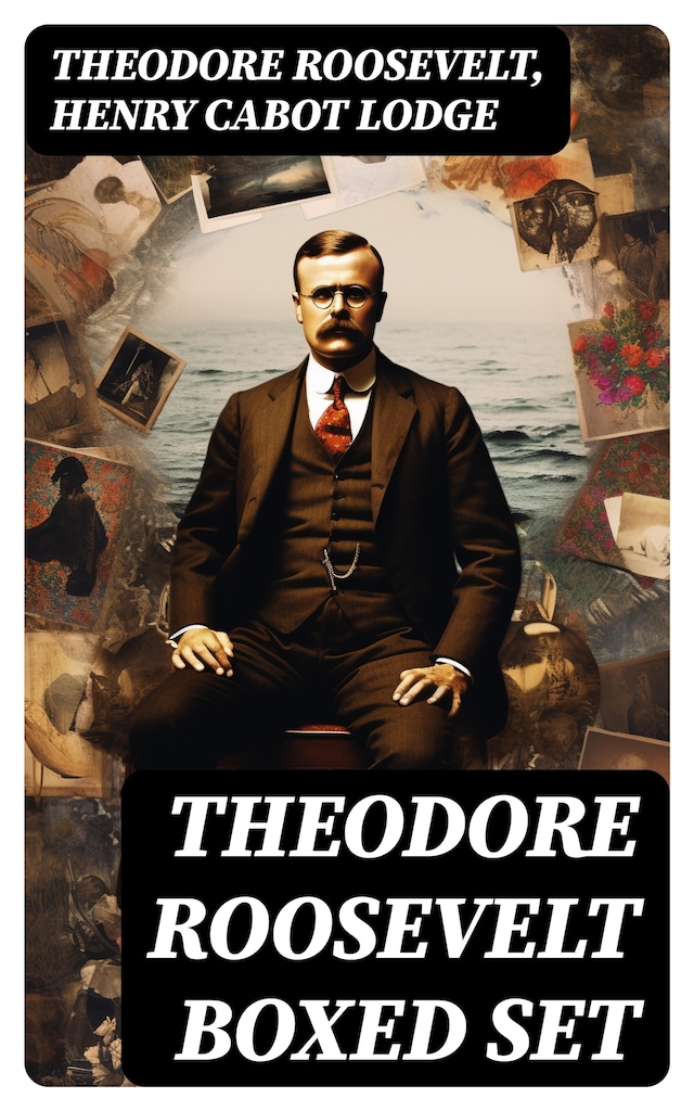 Book cover for THEODORE ROOSEVELT Boxed Set