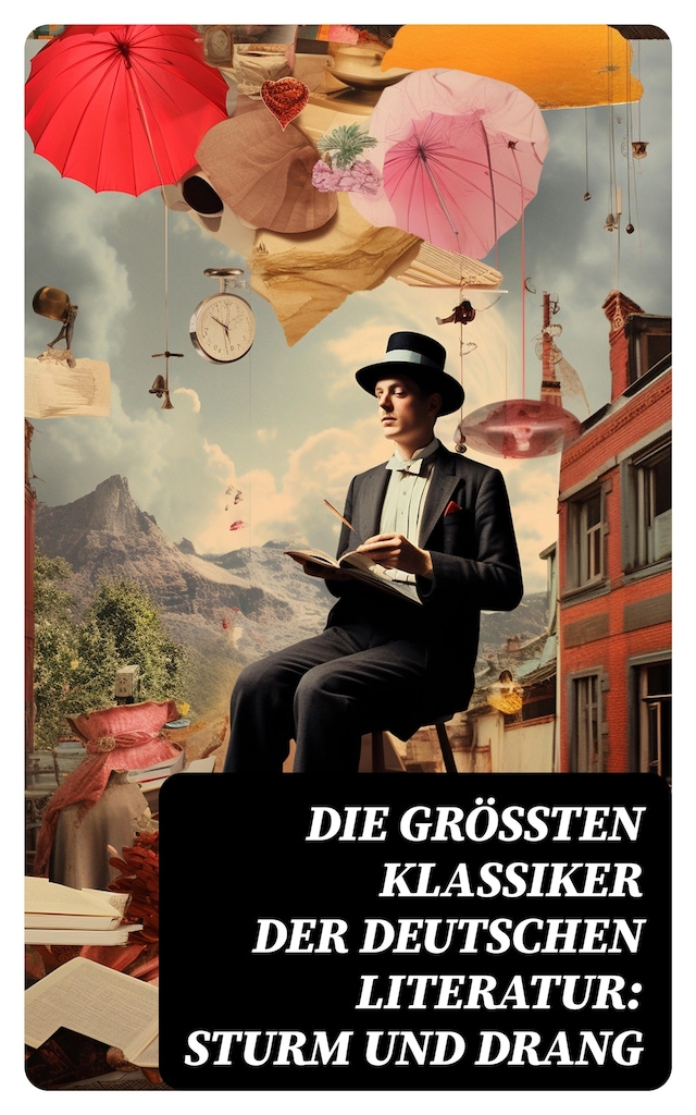 Okładka książki dla Die größten Klassiker der deutschen Literatur: Sturm und Drang