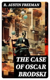 The Case of Oscar Brodski