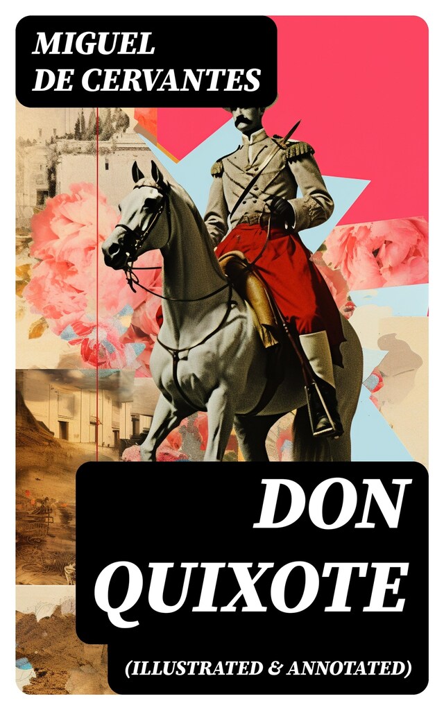 Book cover for Don Quixote (illustrated & annotated)