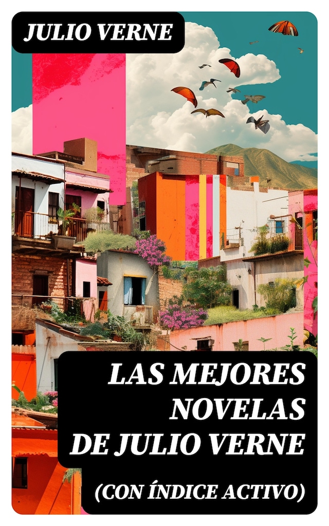 Okładka książki dla Las mejores novelas de Julio Verne (con índice activo)
