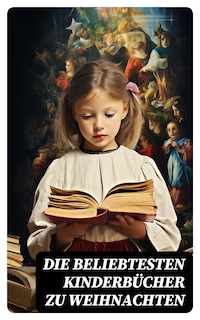 Die beliebtesten Kinderbücher zu Weihnachten