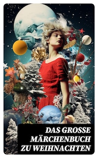 Das große Märchenbuch zu Weihnachten
