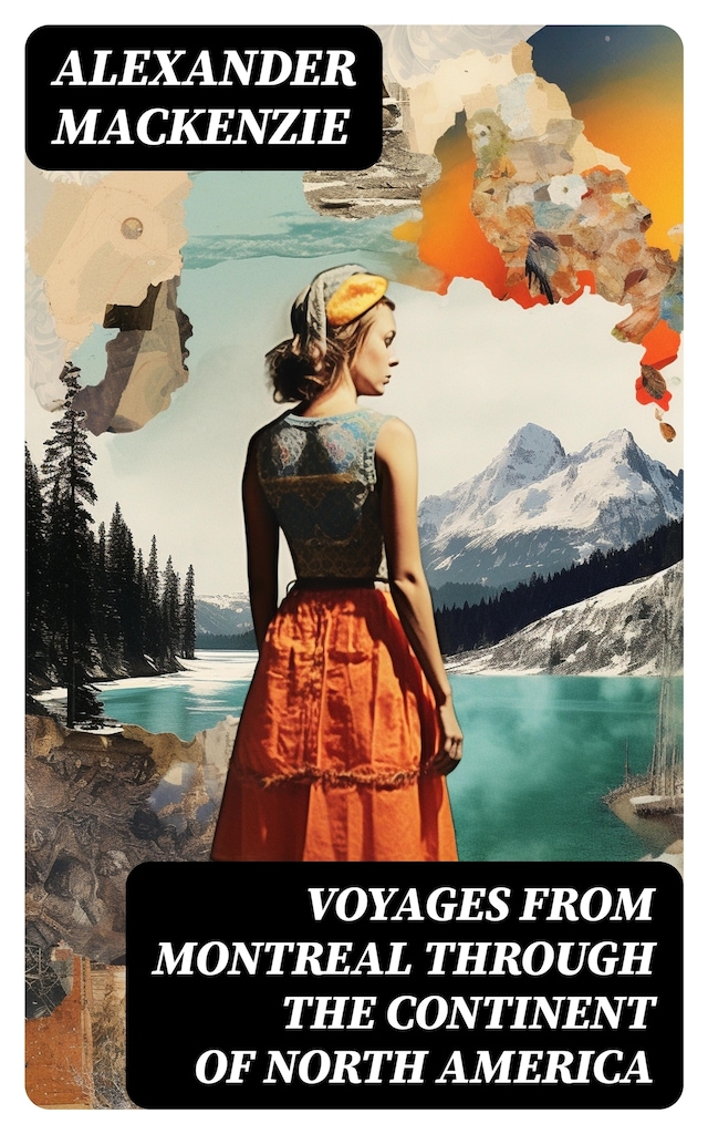 Portada de libro para Voyages from Montreal Through the Continent of North America