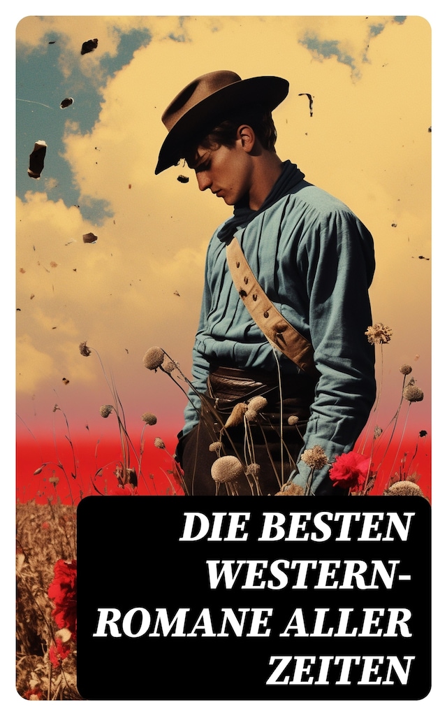Book cover for Die besten Western-Romane aller Zeiten