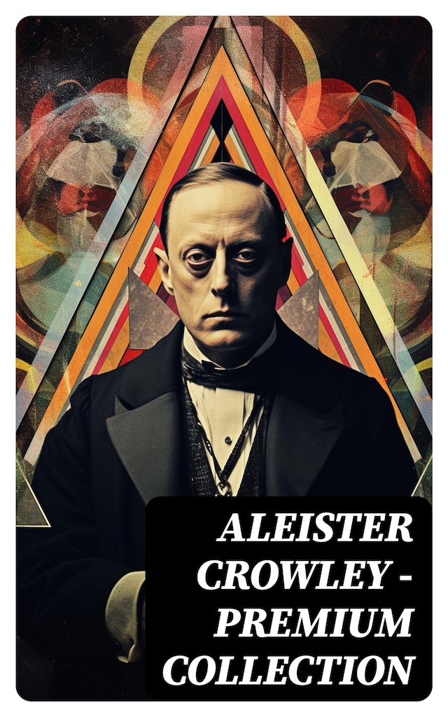 Boekomslag van ALEISTER CROWLEY - Premium Collection