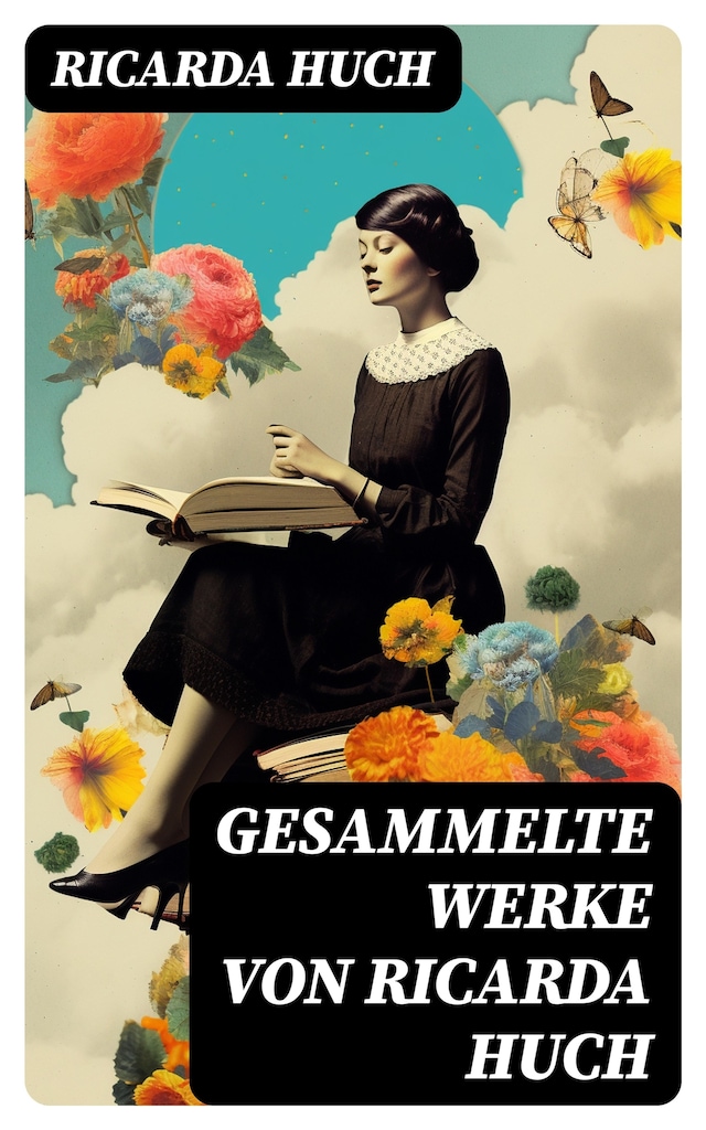 Book cover for Gesammelte Werke von Ricarda Huch