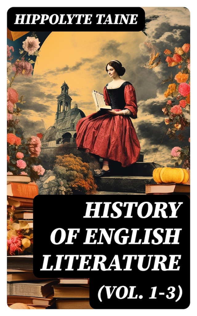 Bokomslag för History of  English Literature (Vol. 1-3)