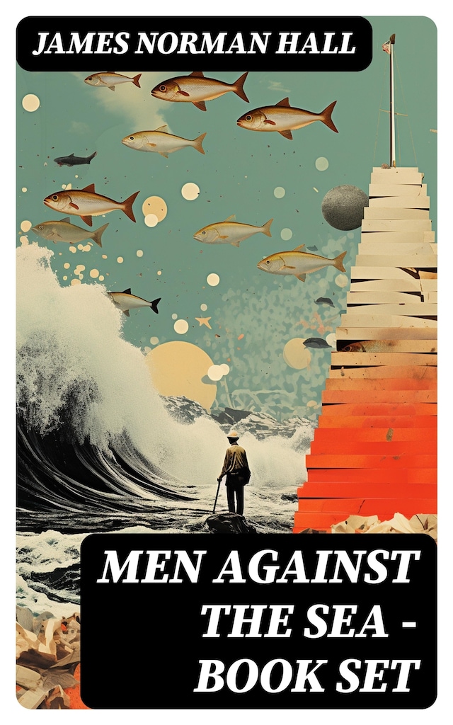 Kirjankansi teokselle Men Against the Sea – Book Set