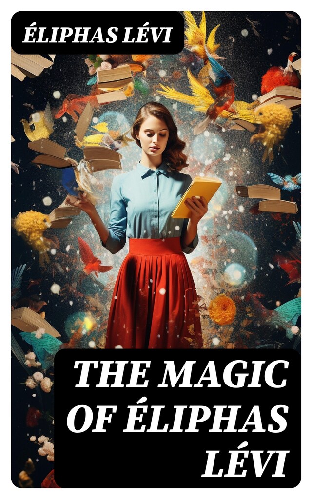 Book cover for The Magic of Éliphas Lévi