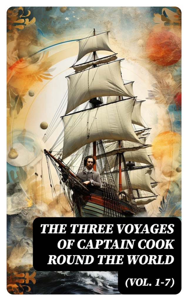 Buchcover für The Three Voyages of Captain Cook Round the World (Vol. 1-7)