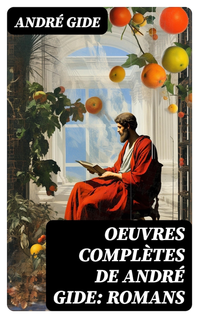 Boekomslag van Oeuvres complètes de André Gide: Romans