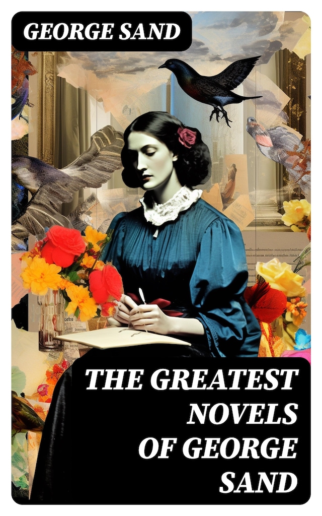 Book cover for The Greatest Novels of George Sand