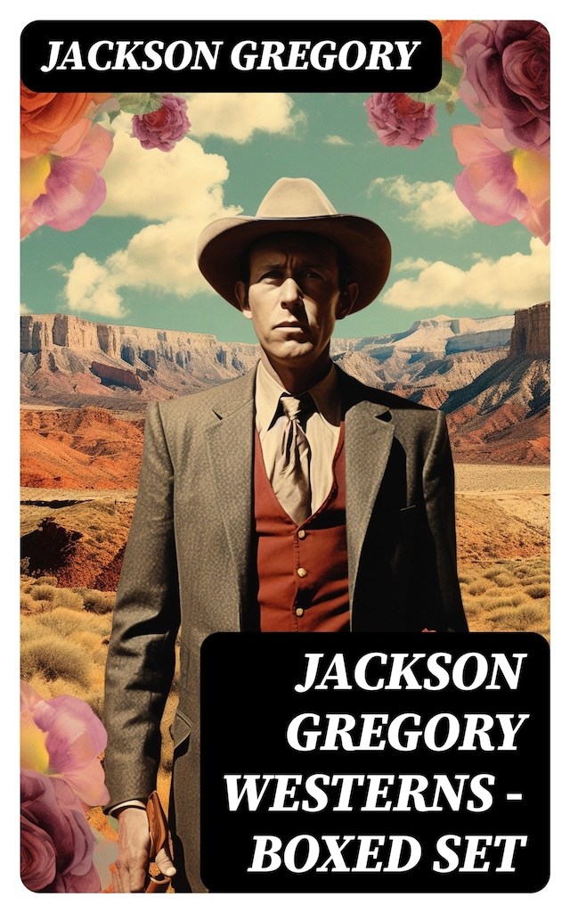 Book cover for Jackson Gregory Westerns - Boxed Set