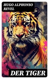 Der Tiger