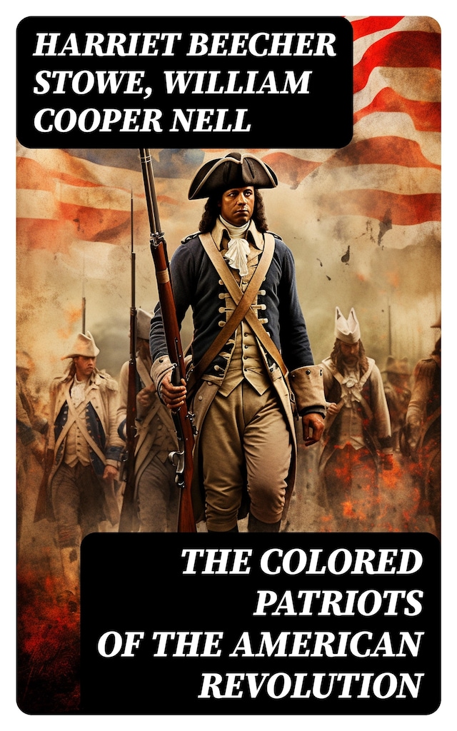 Boekomslag van The Colored Patriots of the American Revolution