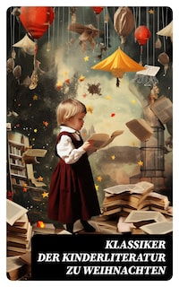 Klassiker der Kinderliteratur zu Weihnachten