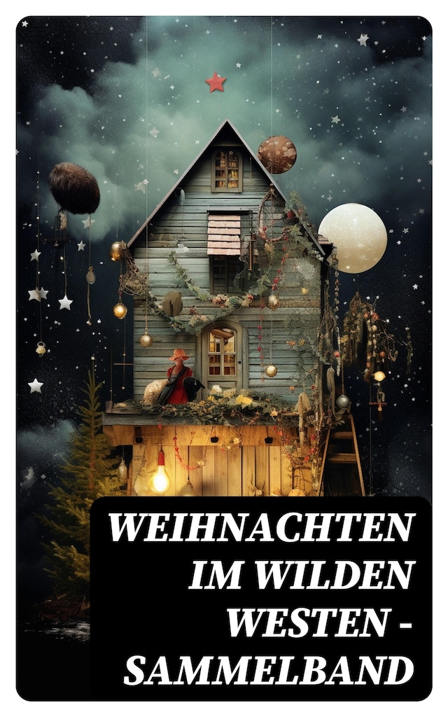 Book cover for Weihnachten im Wilden Westen - Sammelband