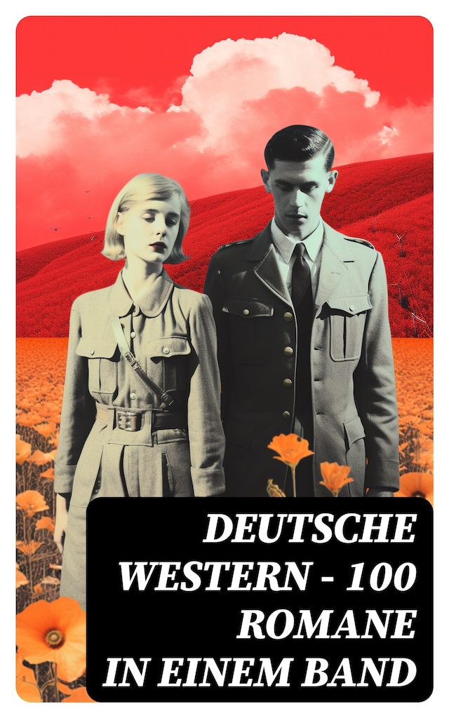 Book cover for Deutsche Western – 100 Romane in einem Band