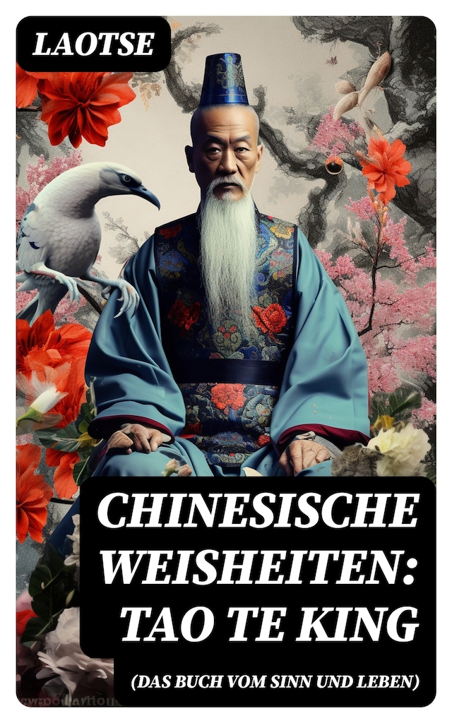 Okładka książki dla Chinesische Weisheiten: Tao Te King (Das Buch vom Sinn und Leben)