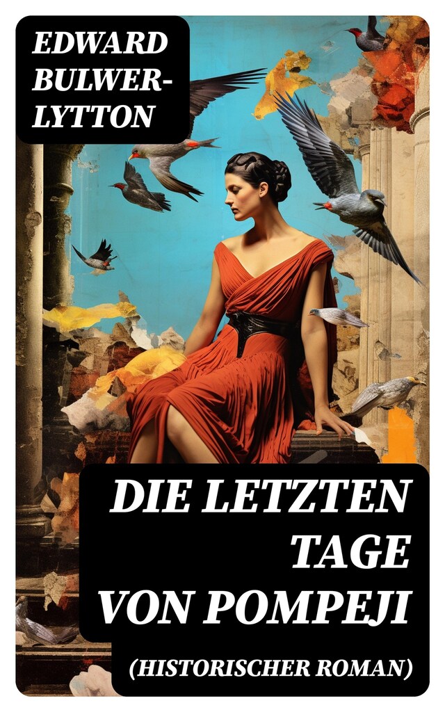 Buchcover für Die letzten Tage von Pompeji (Historischer Roman)