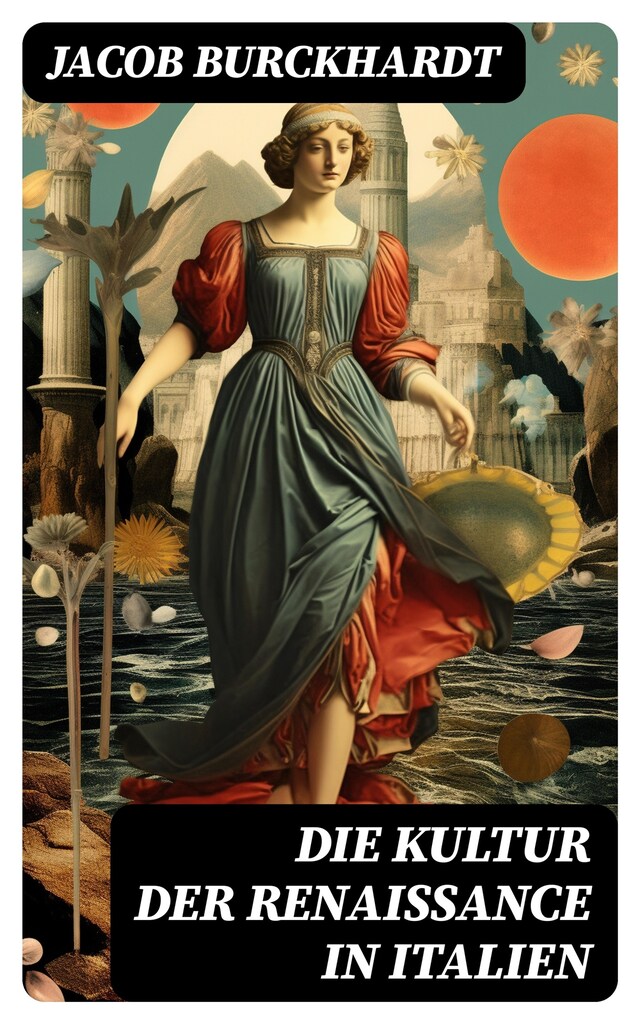 Copertina del libro per Die Kultur der Renaissance in Italien