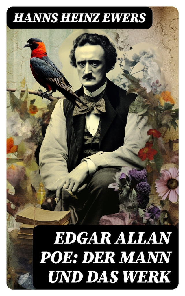 Book cover for Edgar Allan Poe: Der Mann und das Werk