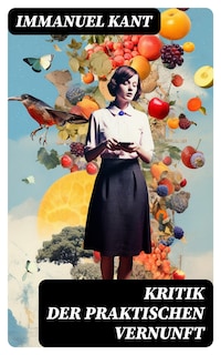 Kritik der praktischen Vernunft