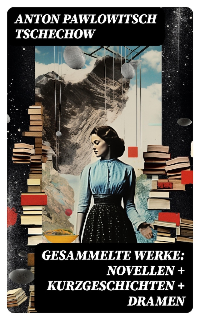 Copertina del libro per Gesammelte Werke: Novellen + Kurzgeschichten + Dramen