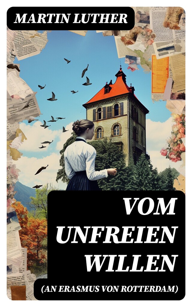 Buchcover für Vom unfreien Willen (An Erasmus von Rotterdam)