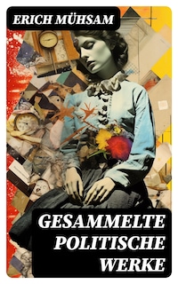 Gesammelte politische Werke