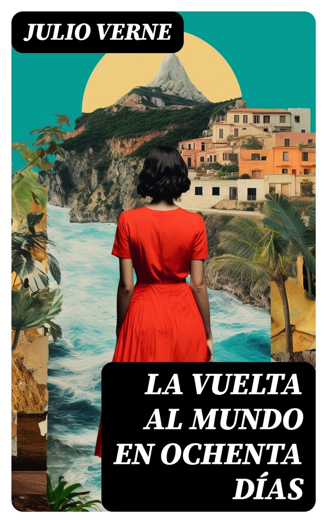 Book cover for La vuelta al mundo en ochenta días