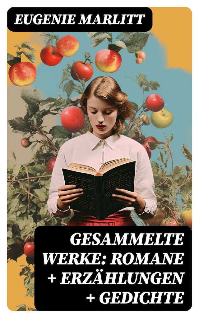 Book cover for Gesammelte Werke: Romane + Erzählungen + Gedichte
