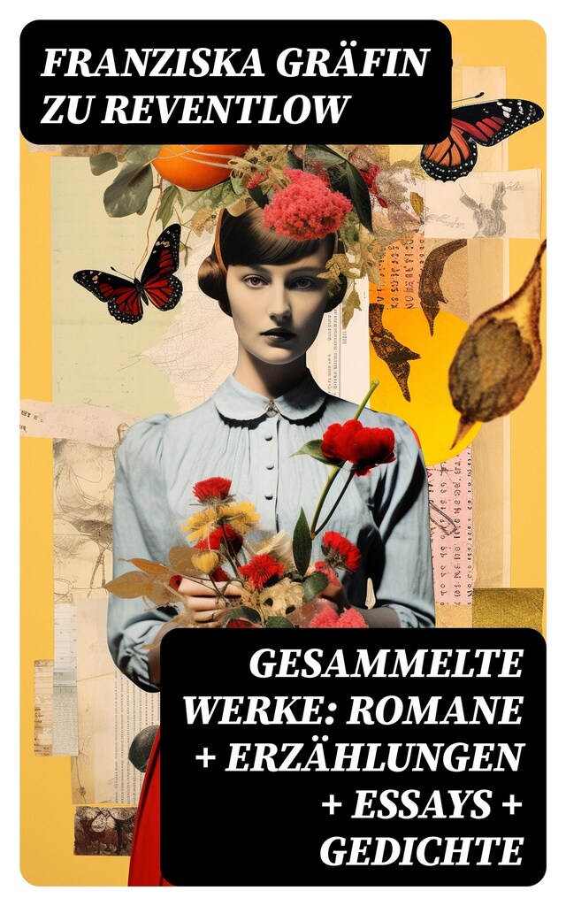 Buchcover für Gesammelte Werke: Romane + Erzählungen + Essays + Gedichte