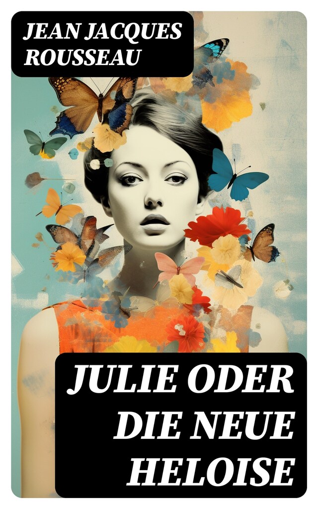 Book cover for Julie oder Die neue Heloise