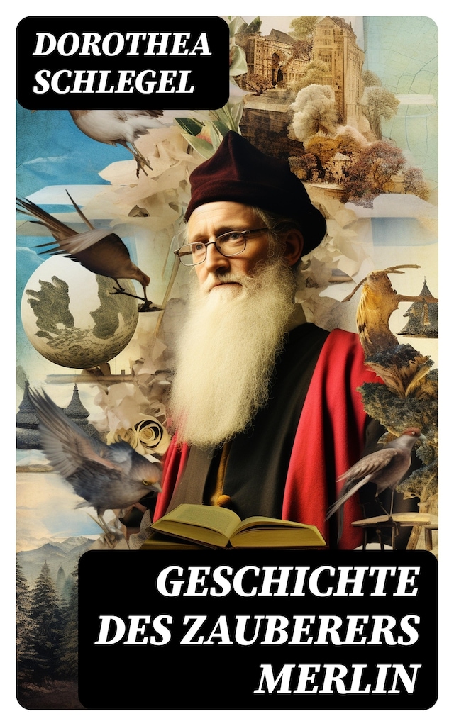 Copertina del libro per Geschichte des Zauberers Merlin