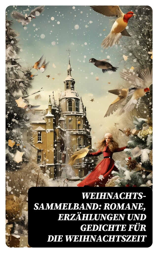 Buchcover für Weihnachts-Sammelband: Romane, Erzählungen und Gedichte für die Weihnachtszeit