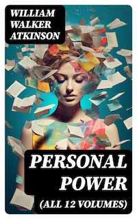 PERSONAL POWER (All 12 Volumes)