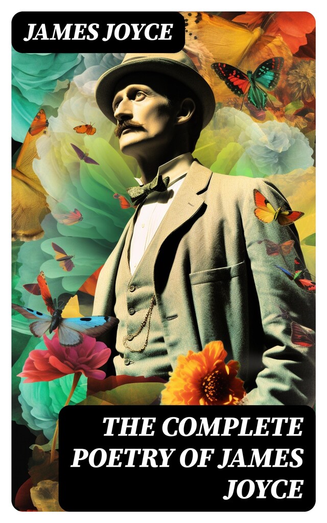 Book cover for The Complete Poetry of James Joyce