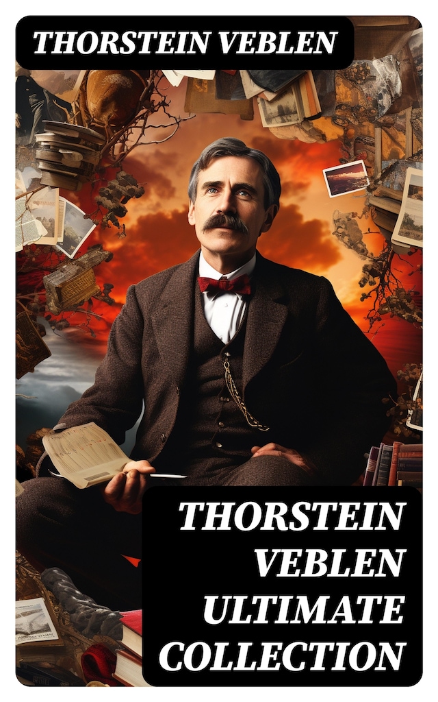 Okładka książki dla THORSTEIN VEBLEN Ultimate Collection