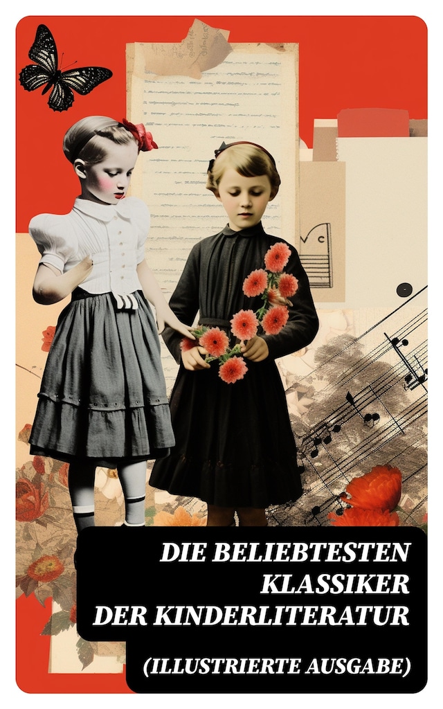 Okładka książki dla Die beliebtesten Klassiker der Kinderliteratur (Illustrierte Ausgabe)