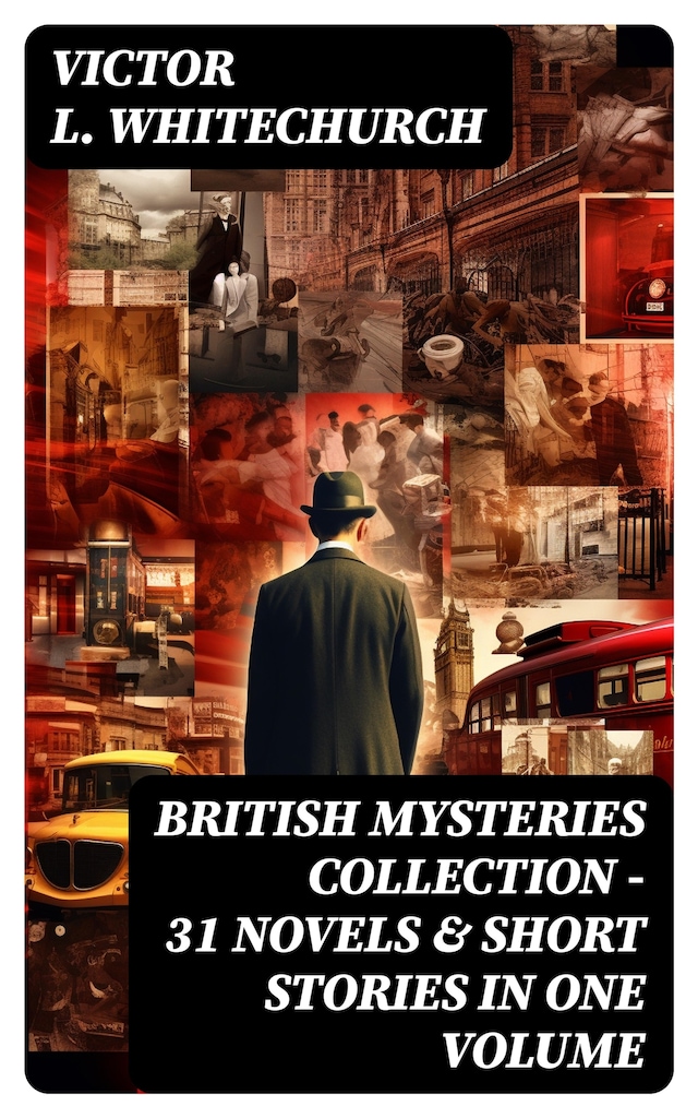 Kirjankansi teokselle BRITISH MYSTERIES COLLECTION - 31 Novels & Short Stories in One Volume