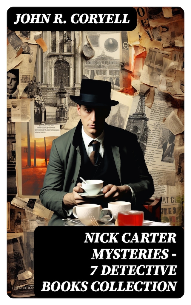 Book cover for NICK CARTER MYSTERIES - 7 Detective Books Collection