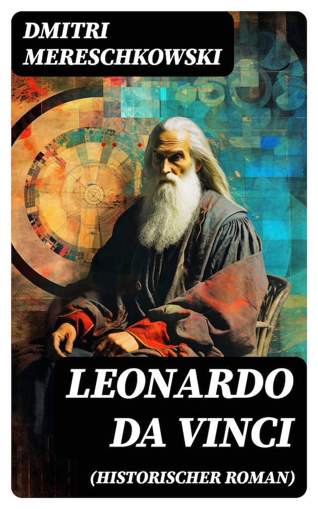Bogomslag for Leonardo da Vinci (Historischer Roman)