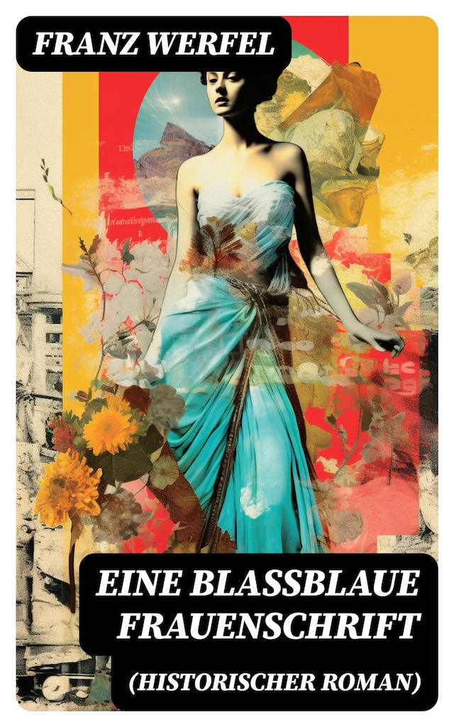 Book cover for Eine blassblaue Frauenschrift (Historischer Roman)