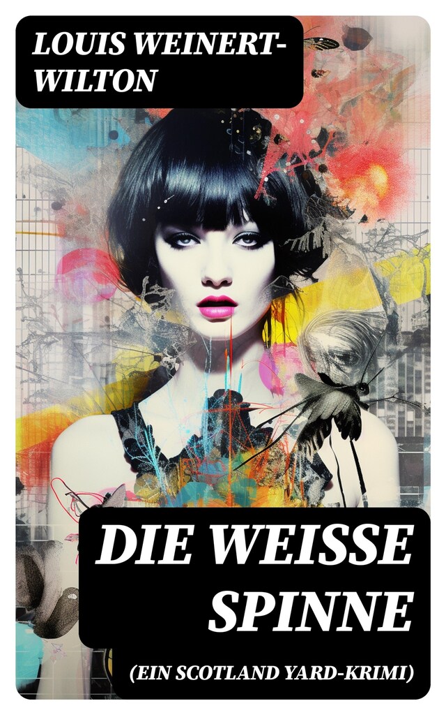 Book cover for Die weisse Spinne (Ein Scotland Yard-Krimi)