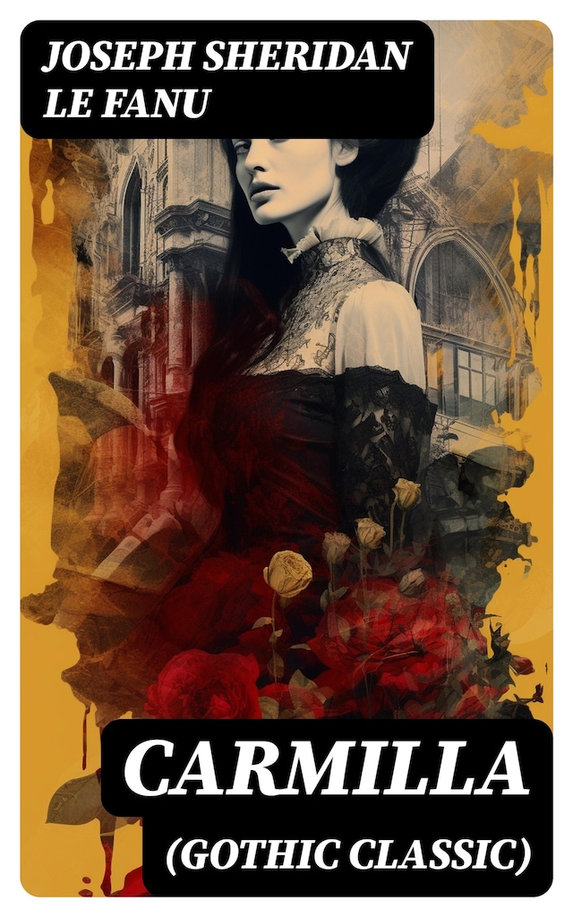 Book cover for CARMILLA (Gothic Classic)