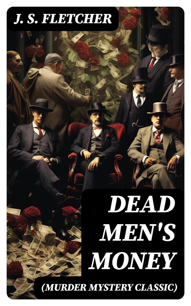 Book cover for DEAD MEN'S MONEY (Murder Mystery Classic)